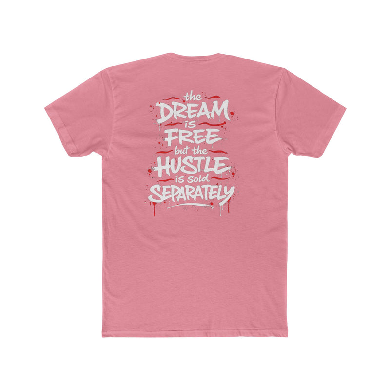 Hustle Sold Separately Tee T-shirt