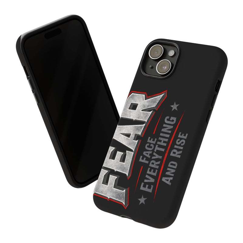 Fear phone case by Printify featuring a motivational design with the phrase "Face Everything and Rise."