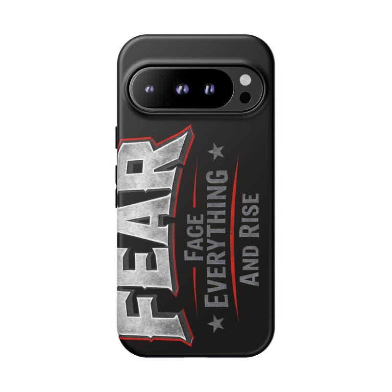 Fear face everything and rise phone case by Printify, featuring a motivational design and durable protection for smartphones.