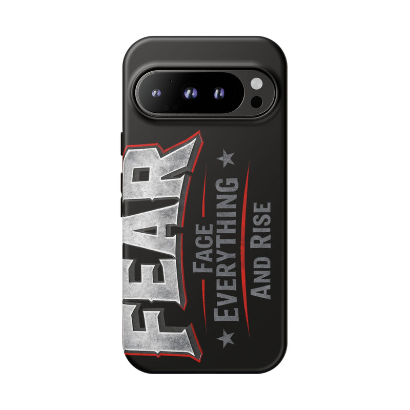Fear face everything and rise phone case by Printify, featuring a motivational design and durable protection for smartphones.