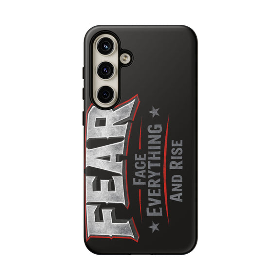 Fear phone case by Printify featuring a motivational design that inspires resilience and strength.