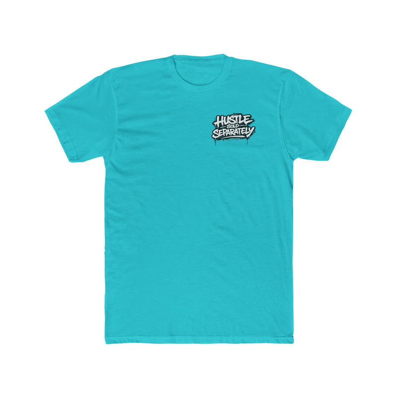 Hustle Tee – “The Dream Is Free but the Hustle Is Sold Separately” Cotton Crew Shirt