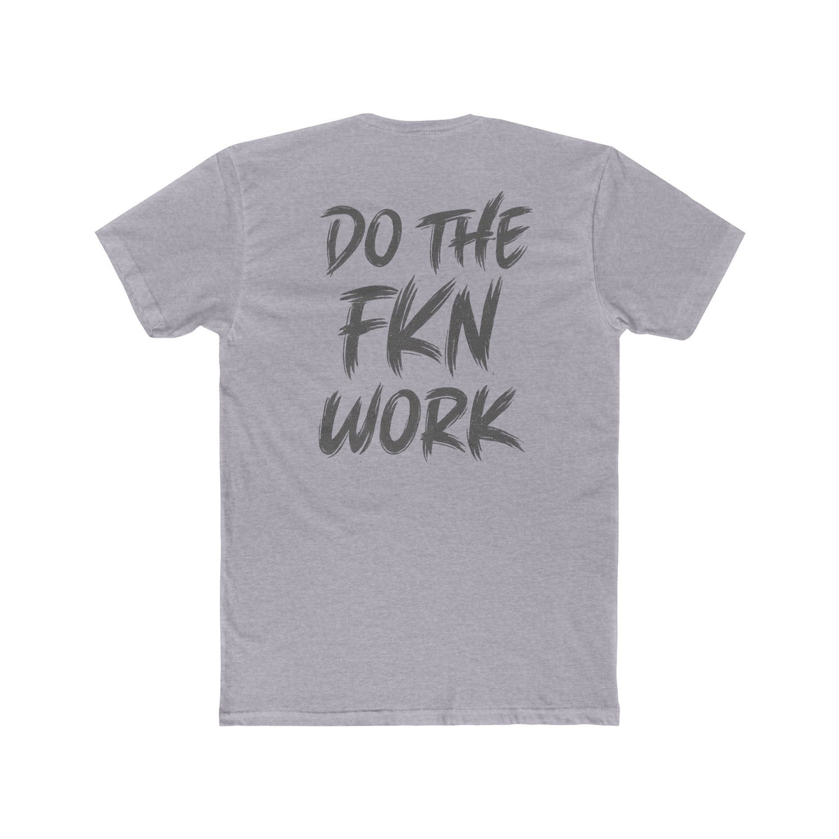 Do the FKN Work American Flag Graphic - Wicked & Riled Clothing