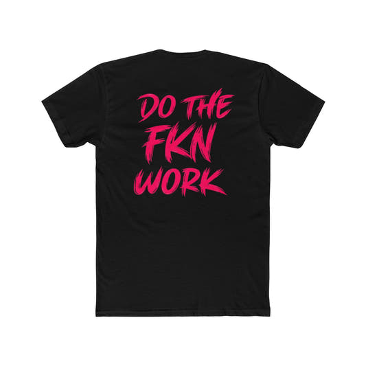 Do The FKN Work Graphic Tee Pink Distressed Flag Workout T-Shirt - Wicked & Riled Clothing