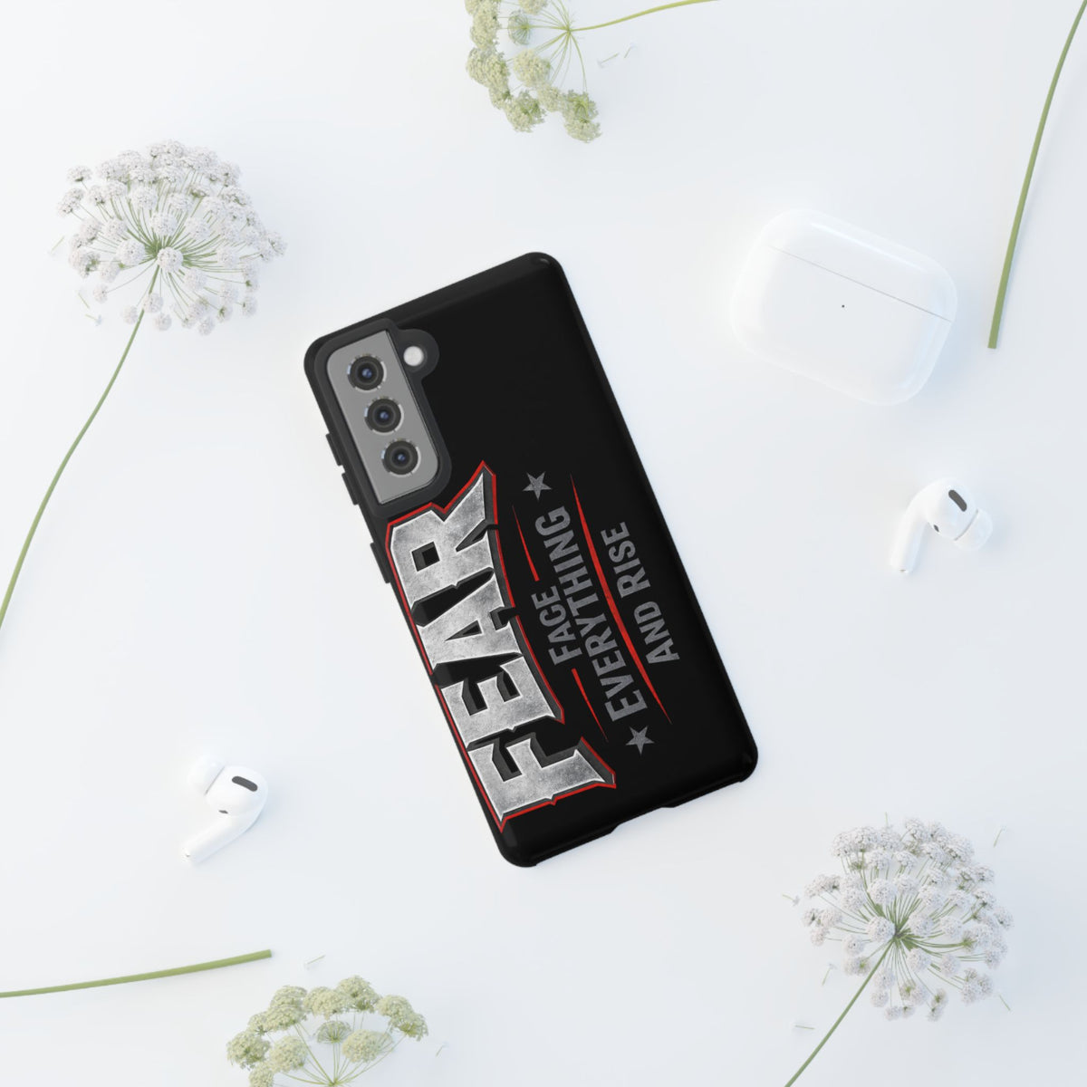 Fear Face Everything and Rise phone case by Printify, featuring a bold design with motivational text on a sleek background.