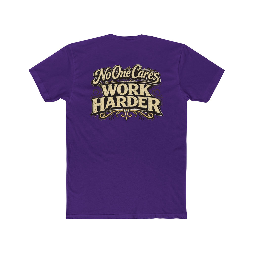 "No One Cares" Motivational Graphic T-Shirt