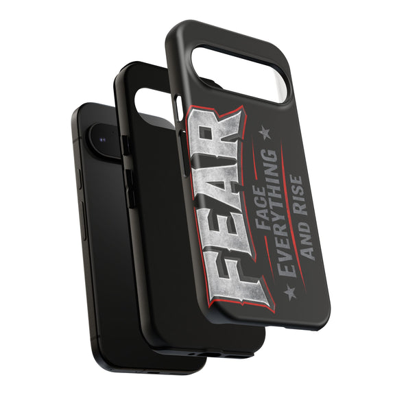 Fear Face Everything and Rise phone case by Printify featuring a bold, motivational design on a sleek background.
