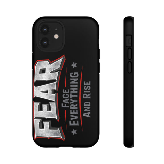 Printify Fear Phone Case featuring a motivational design with "Face Everything and Rise" text on a sleek background.