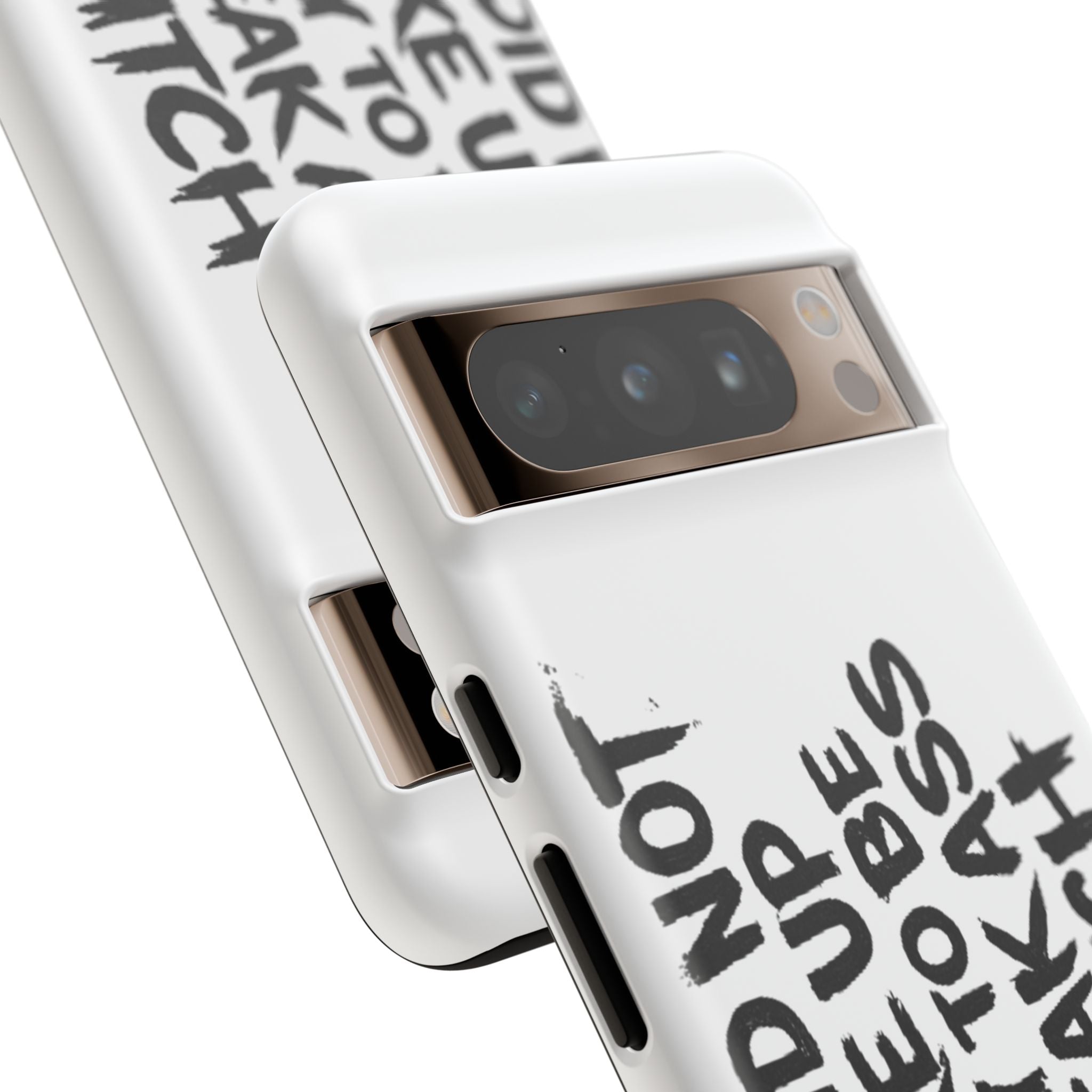 Phone Case — "You Did Not Wake Up Today to Be a Weakass Bitch" Bold Typography