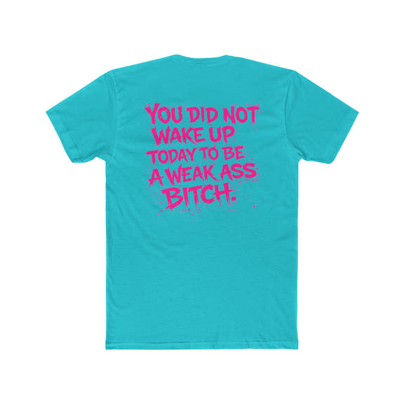 Pink ‘You Did Not Wake Up… - Wicked & Riled Clothing
