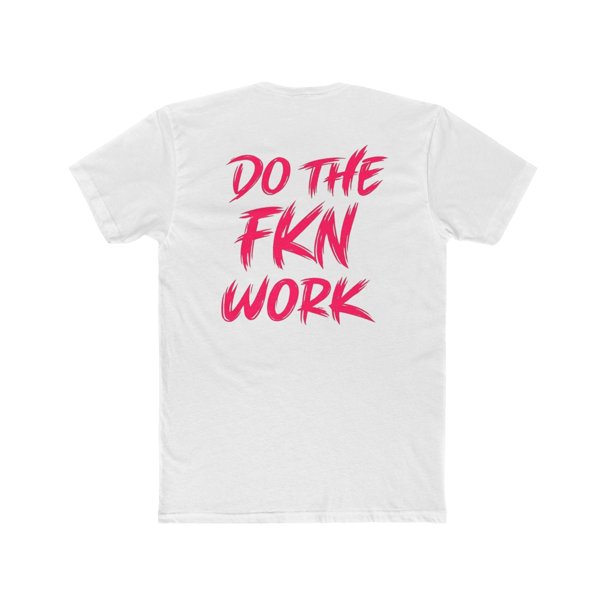 Do The FKN Work Graphic Tee Pink Distressed Flag Workout T-Shirt