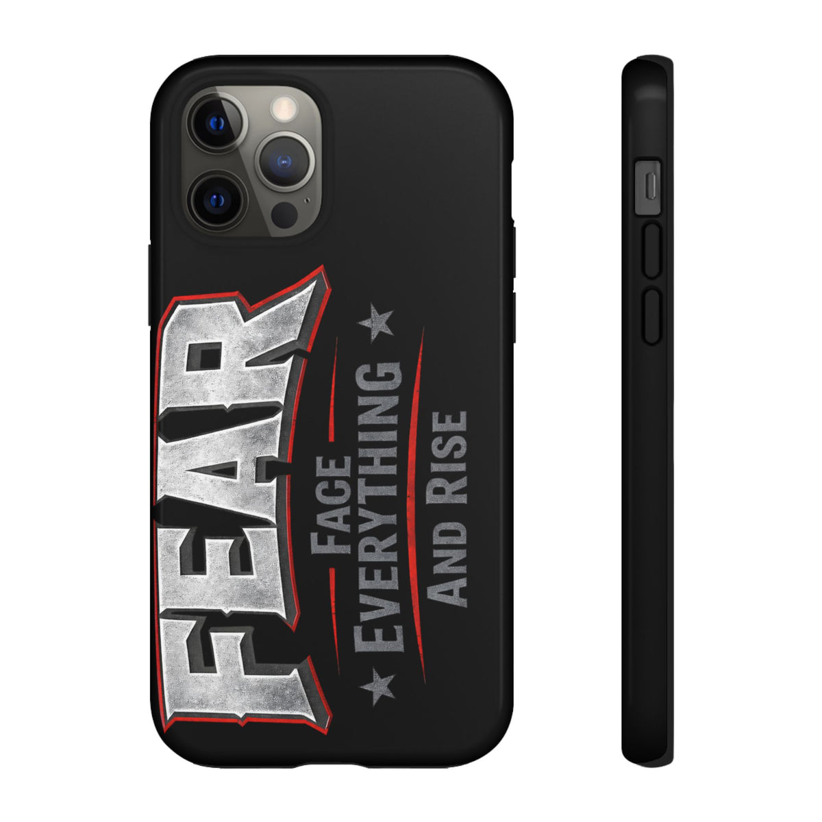 Fear Face Everything and Rise phone case by Printify featuring a bold graphic design on a protective phone cover.