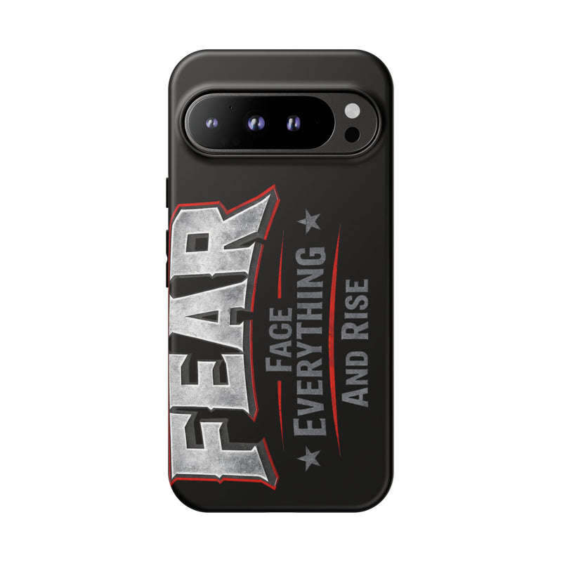 Fear face everything and rise phone case by Printify, featuring a bold graphic design on a sleek phone cover.