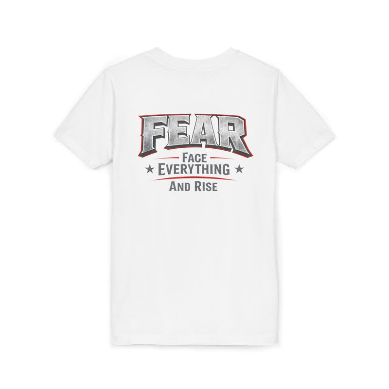 Youth Tee  "FEAR: Face Everything And Rise" Motivational Graphic T-Shirt - Wicked & Riled Clothing