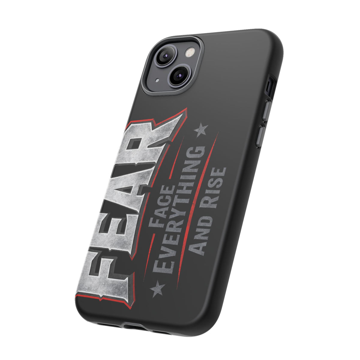 Fear Face Everything and Rise Phone Case by Printify featuring a bold design and durable protection for smartphones.