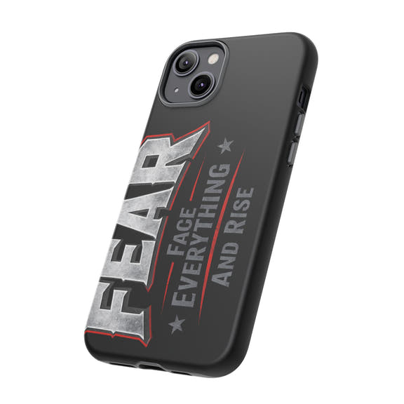 Fear Face Everything and Rise Phone Case by Printify featuring a bold design and durable protection for smartphones.