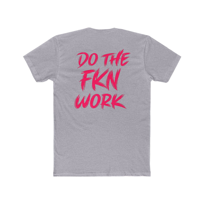 Do The FKN Work Graphic Tee Pink Distressed Flag Workout T-Shirt - Wicked & Riled Clothing