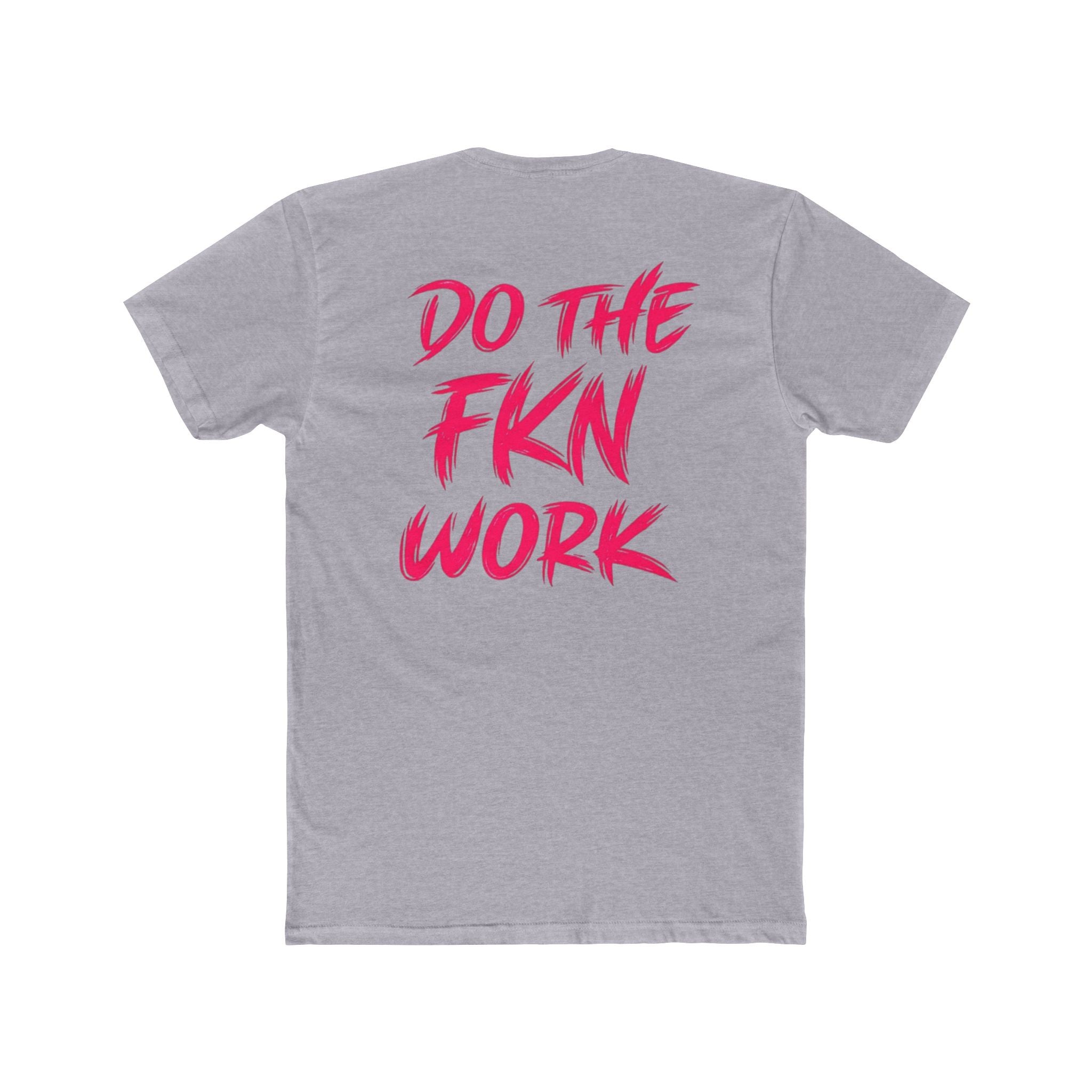 Do The FKN Work Graphic Tee Pink Distressed Flag Workout T-Shirt