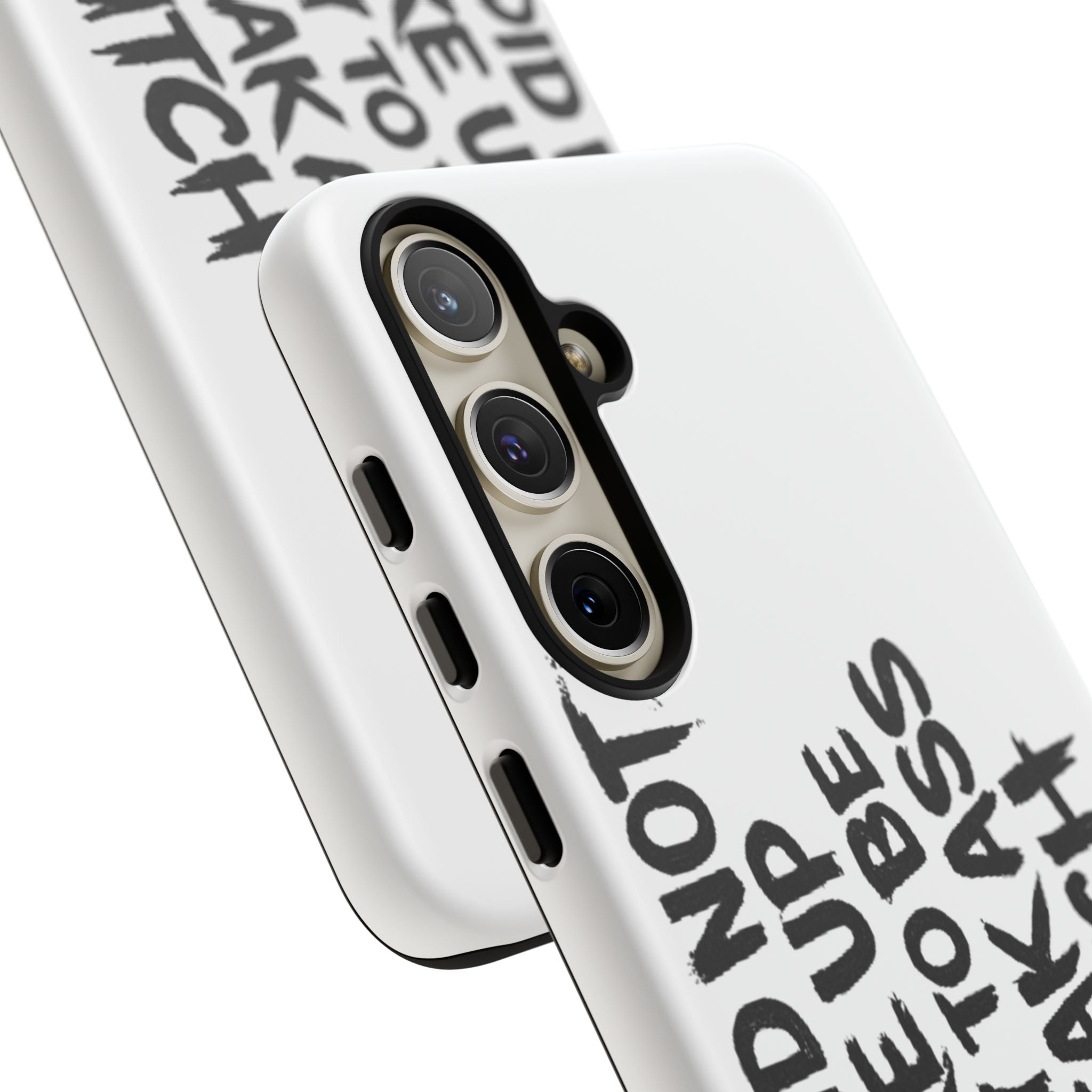 Phone Case — "You Did Not Wake Up Today to Be a Weakass Bitch" Bold Typography