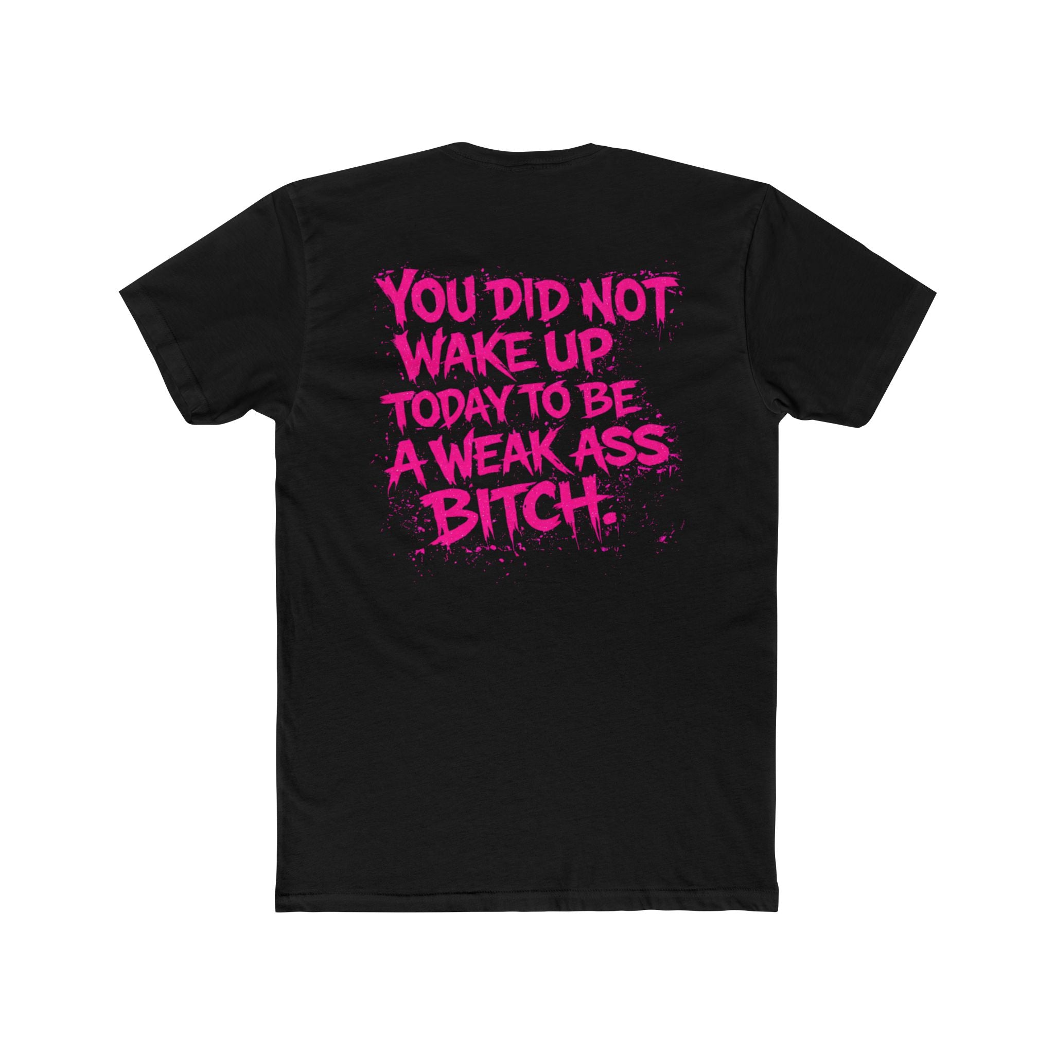 Pink ‘You Did Not Wake Up…’ Back