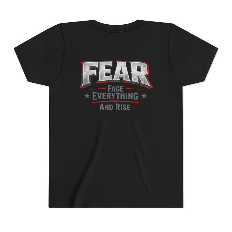 Youth Tee  "FEAR: Face Everything And Rise" Motivational Graphic T-Shirt - Wicked & Riled Clothing