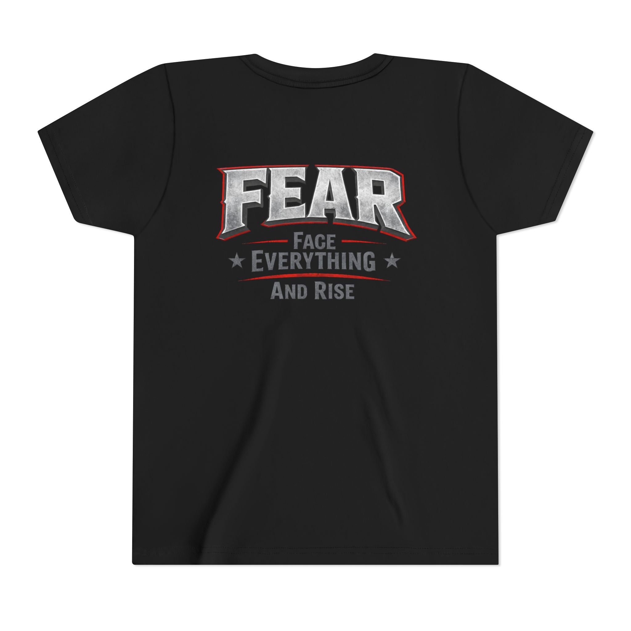 Youth Tee  "FEAR: Face Everything And Rise" Motivational Graphic T-Shirt