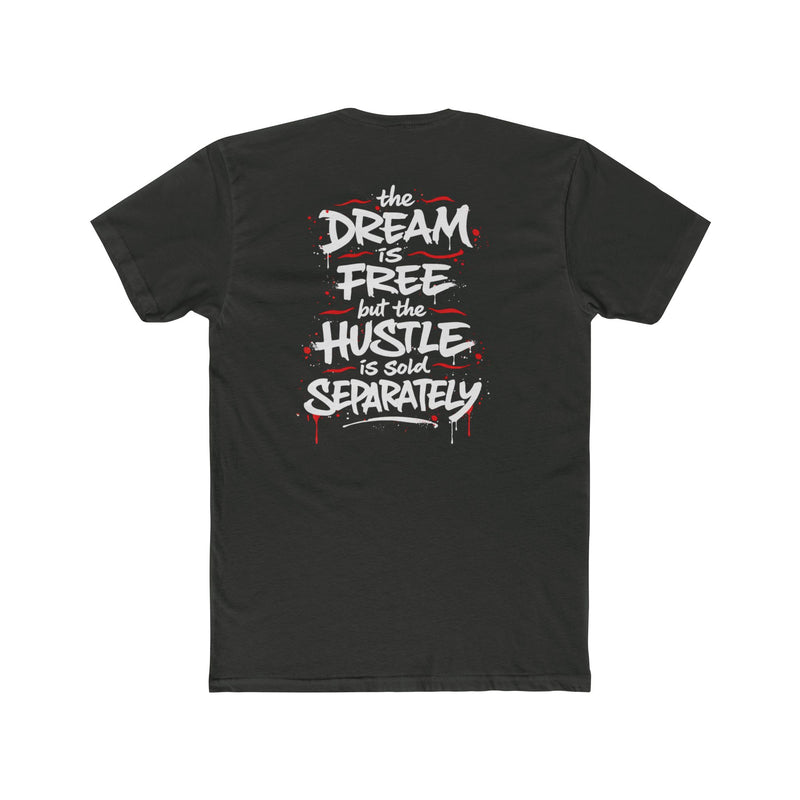 Hustle Sold Separately Tee T-shirt