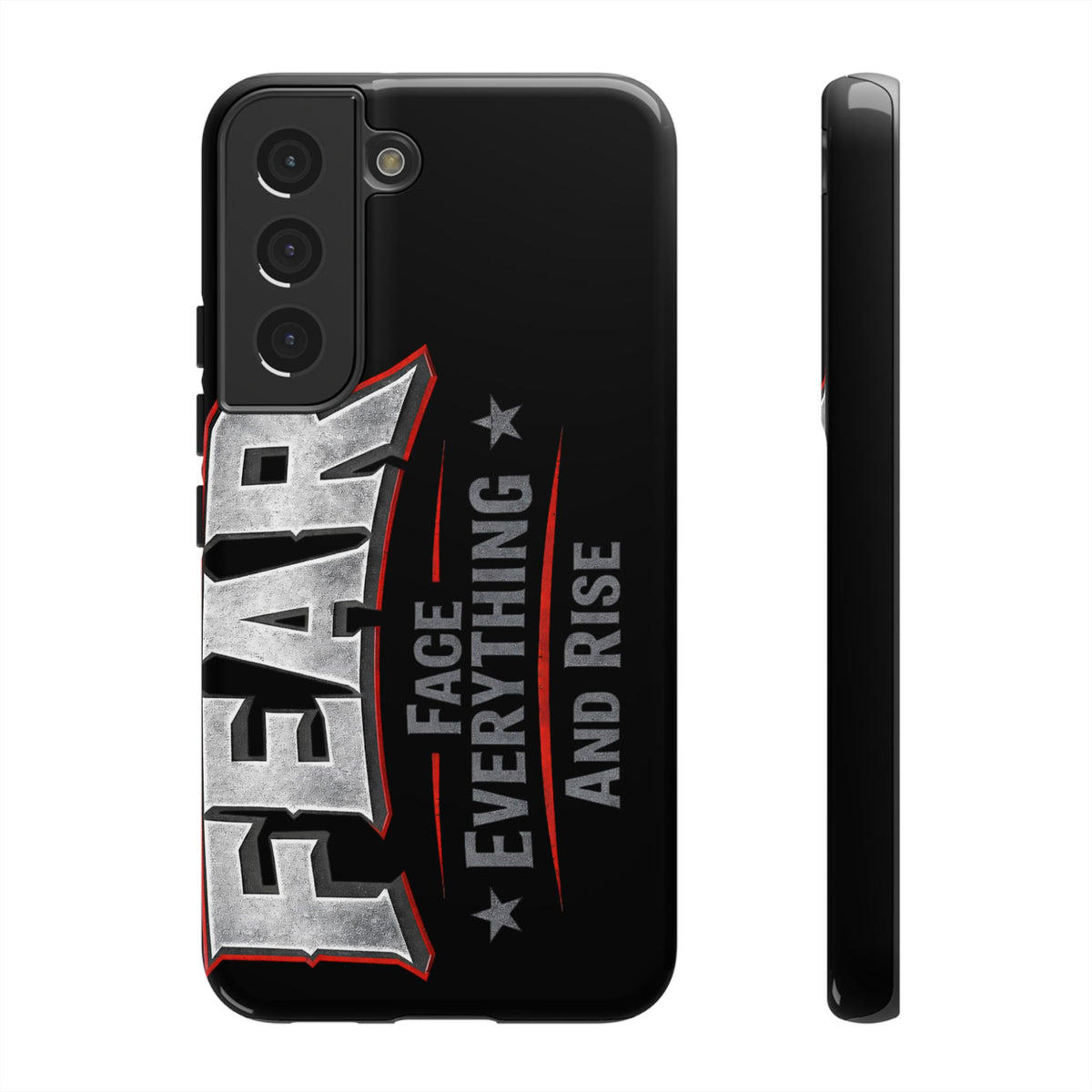 Fear Face Everything and Rise phone case by Printify featuring a bold, motivational design on a protective phone cover.