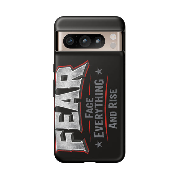 Fear Face Everything and Rise phone case by Printify featuring a bold graphic design on a sleek protective cover.