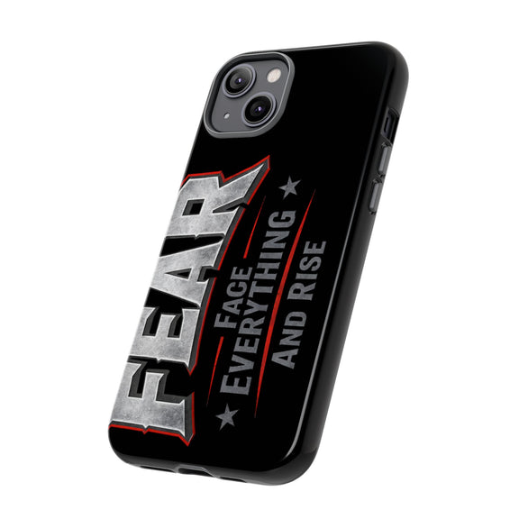 Fear Face Everything and Rise phone case by Printify, featuring a bold design and durable protection for smartphones.