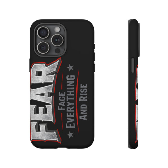 Fear Face Everything and Rise phone case by Printify, featuring a bold graphic design on a sleek phone cover.