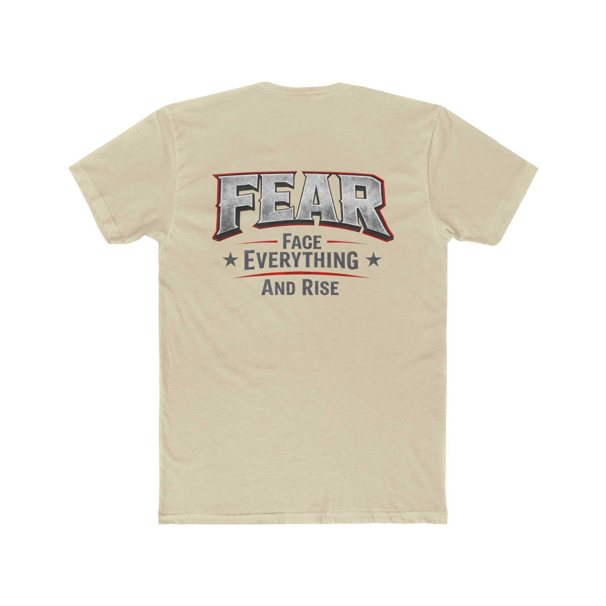 White FEAR Face Everything And Rise T-Shirt by Printify displayed on a hanger against a neutral background.