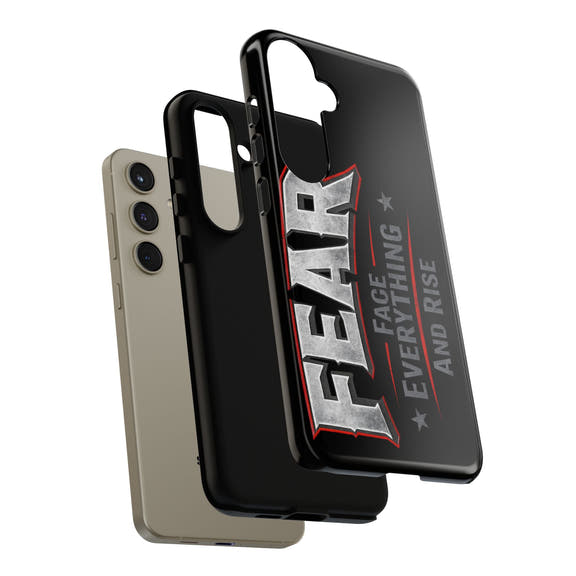Fear phone case by Printify featuring the phrase "Face Everything and Rise" with a sleek design and precise fit.