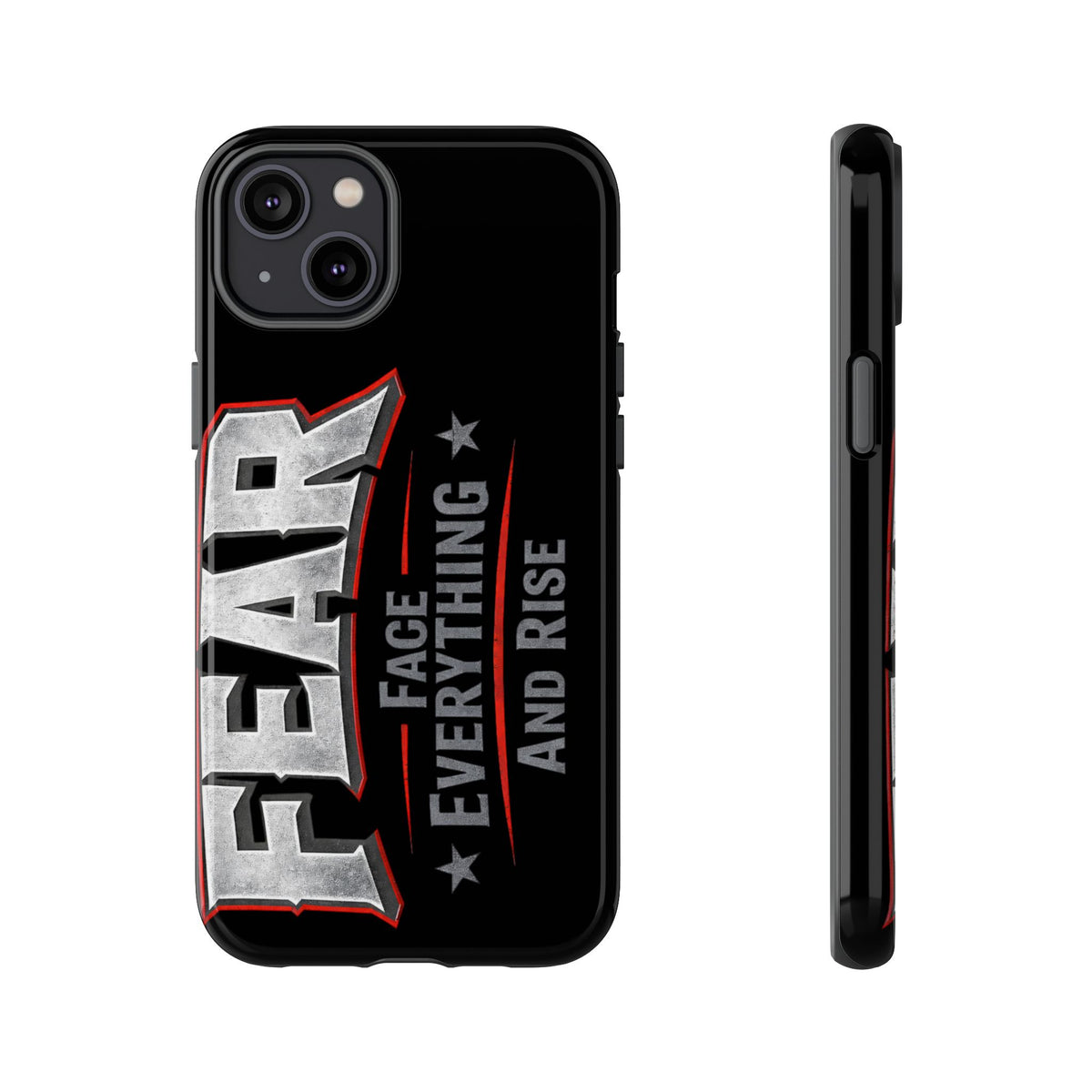 Fear phone case by Printify featuring a bold design with the phrase "Face Everything and Rise" on a sleek background.