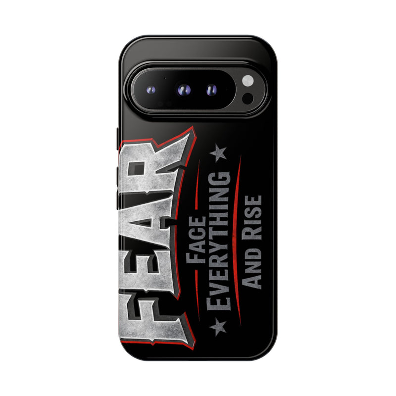 Fear Face Everything and Rise phone case by Printify featuring a motivational design on a sleek protective cover.
