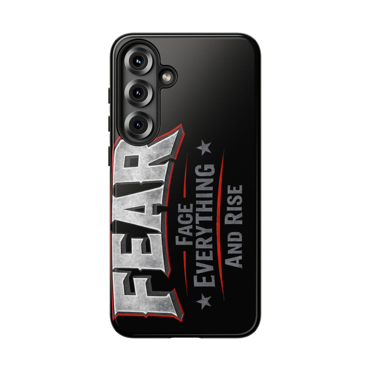 Fear — Face Everything and Rise phone case by Printify featuring a motivational design and sleek protective fit.