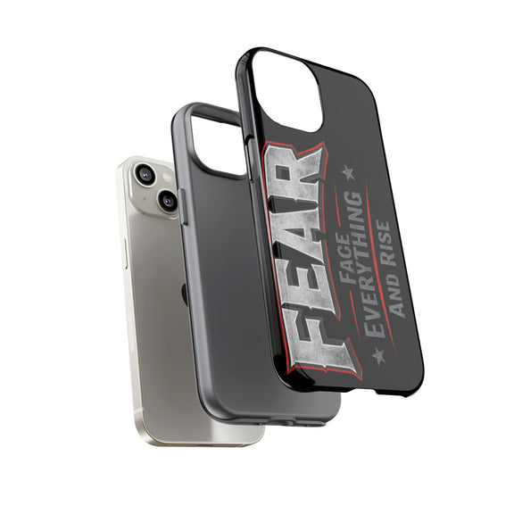 Fear — Face Everything and Rise phone case by Printify with a bold design and durable protection for smartphones.