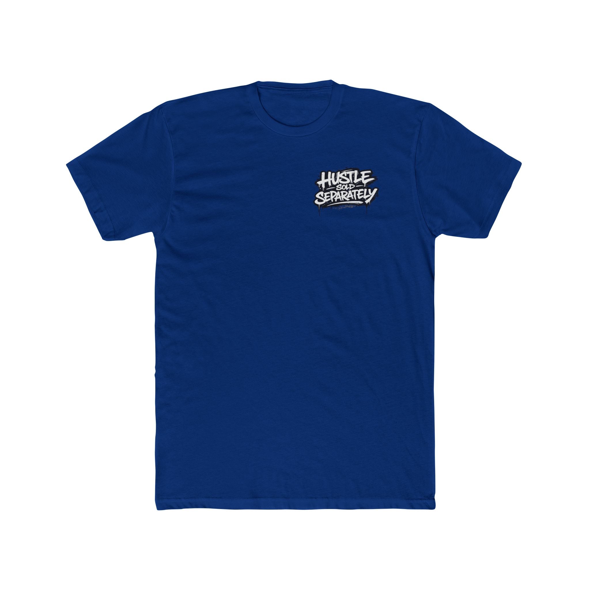 Hustle Tee – “The Dream Is Free but the Hustle Is Sold Separately” Cotton Crew Shirt