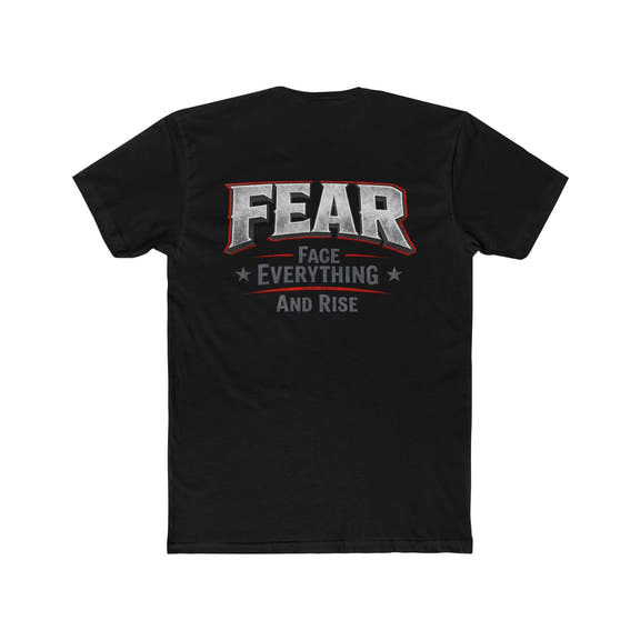 White crew tee featuring "FEAR Face Everything And Rise" graphic by Printify, displayed flat on a neutral background.
