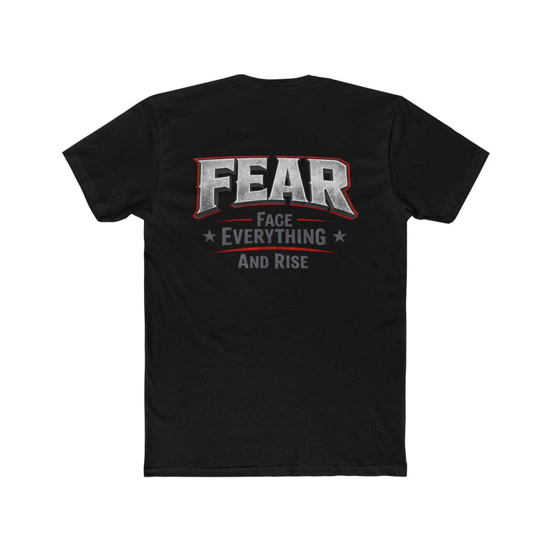 White crew tee featuring "FEAR Face Everything And Rise" graphic by Printify, displayed flat on a neutral background.