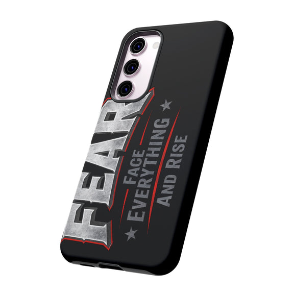 Fear Face Everything and Rise Phone Case by Printify, featuring a motivational design on a sleek phone cover.