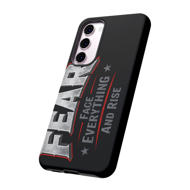 Fear Face Everything and Rise Phone Case by Printify, featuring a motivational design on a sleek phone cover.