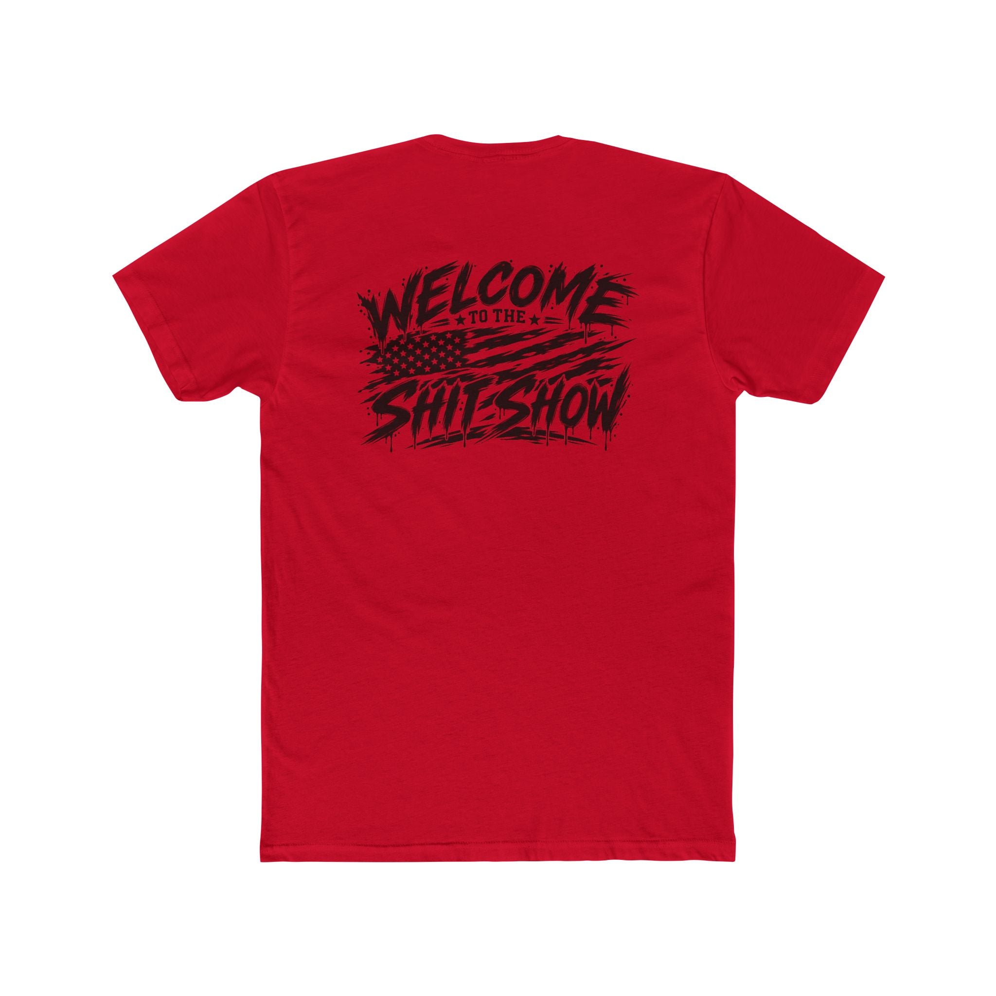 Welcome to the Shit Show Tee