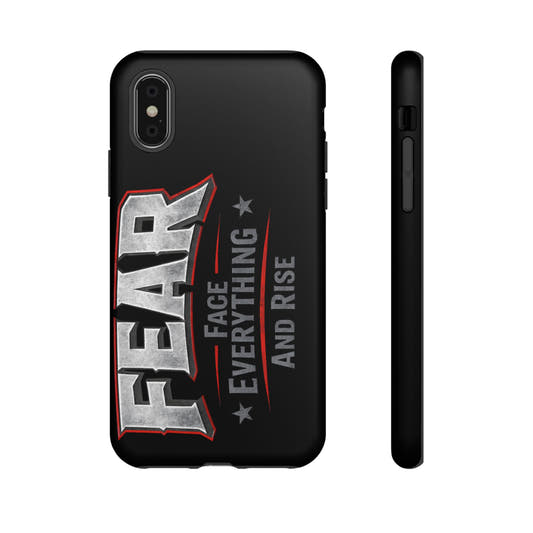 Fear — Face Everything and Rise phone case by Printify featuring a motivational design and a sleek, durable finish.