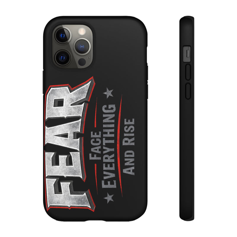 Fear Face Everything and Rise phone case by Printify featuring a bold graphic design on a sleek, protective case.