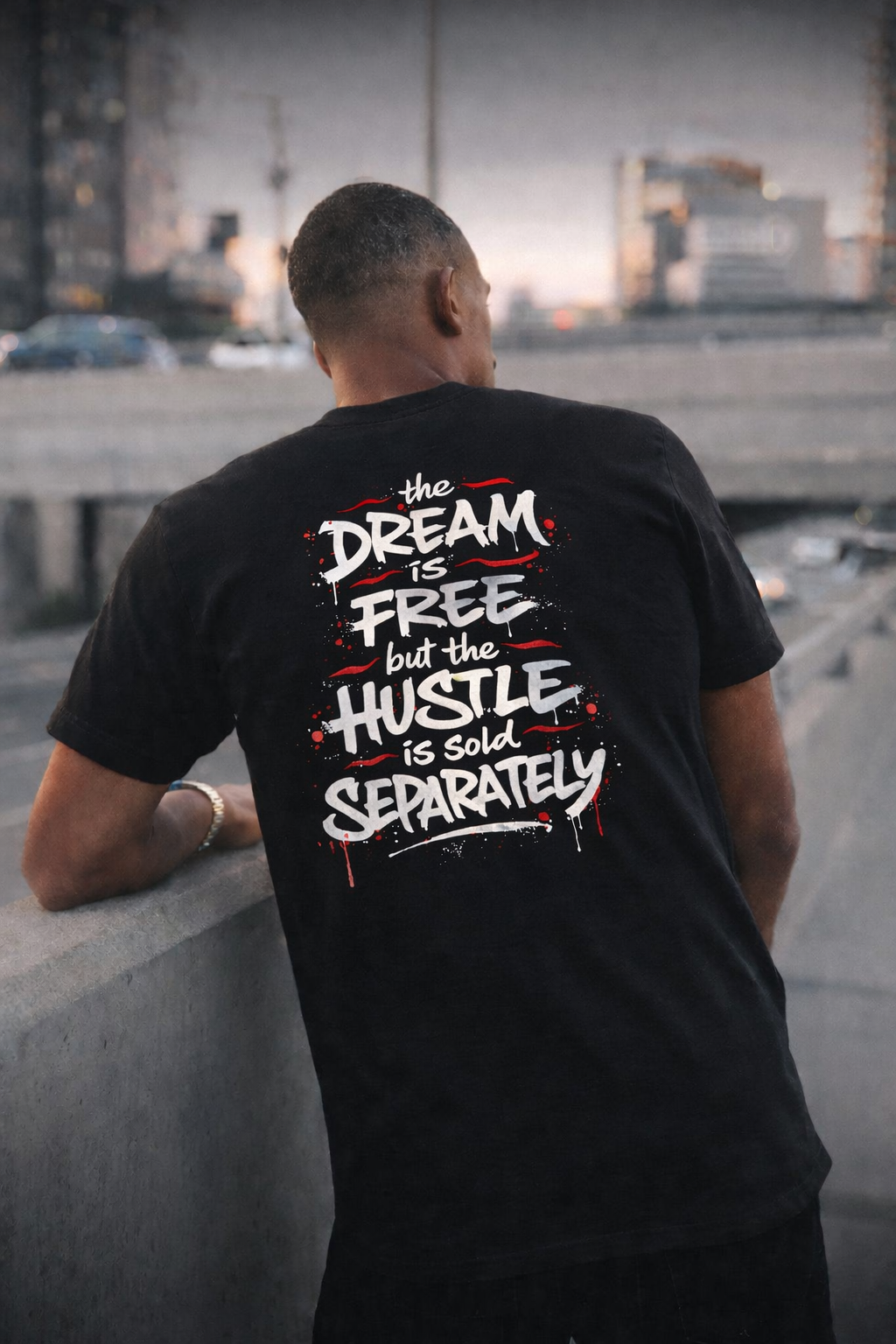 Hustle Tee – “The Dream Is Free but the Hustle Is Sold Separately” Cotton Crew Shirt