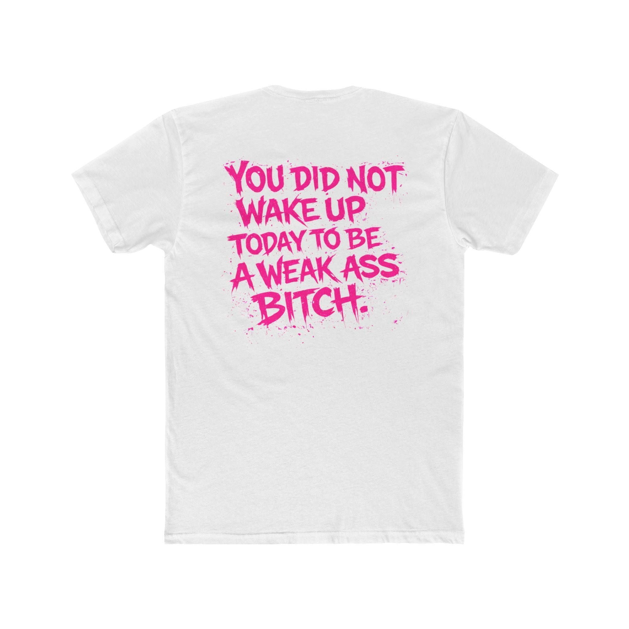 Pink ‘You Did Not Wake Up…’ Back