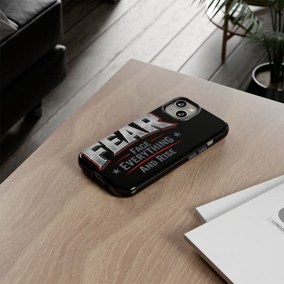 Fear Face Everything and Rise phone case by Printify featuring a motivational design on a sleek protective cover.
