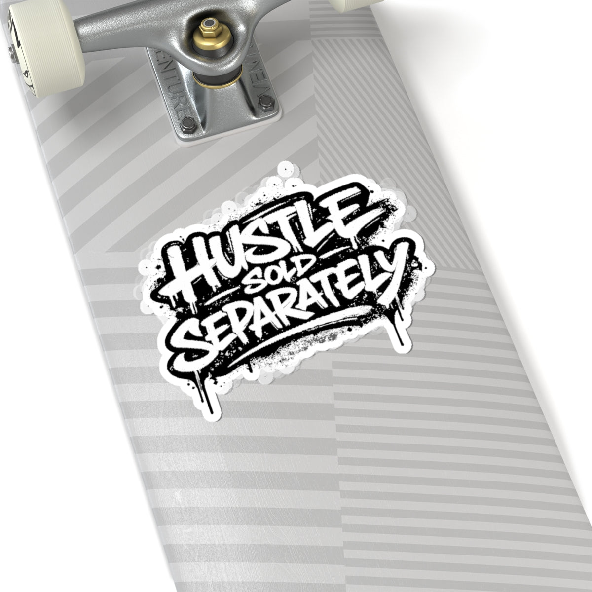 Sticker — "Hustle Sold Separately" Graffiti Kiss-Cut Sticker