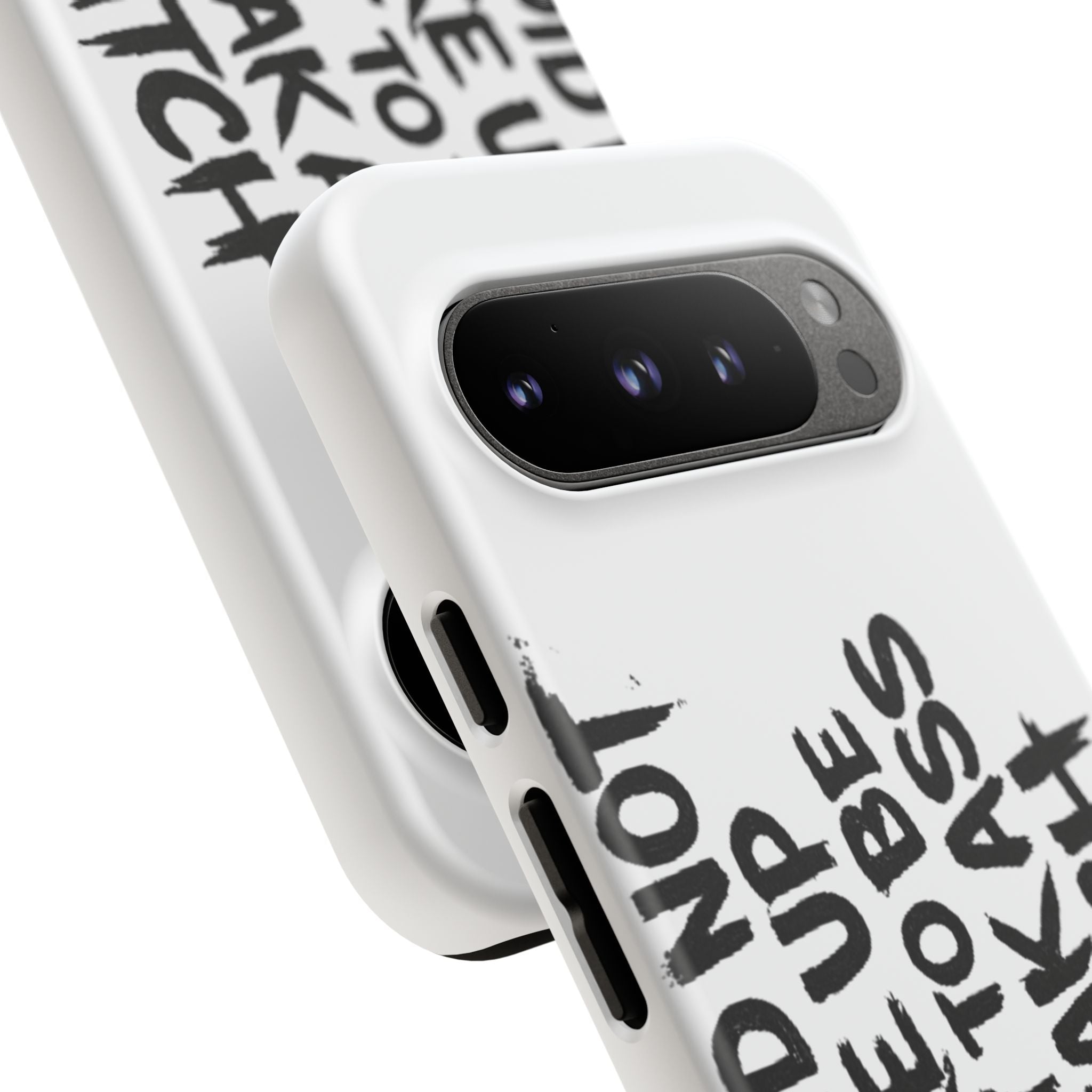 Phone Case — "You Did Not Wake Up Today to Be a Weakass Bitch" Bold Typography